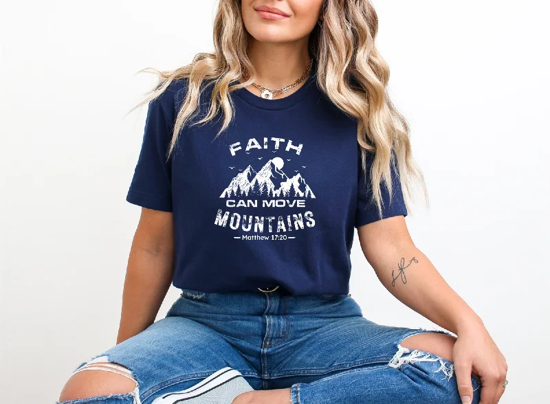 Faith Can Move Mountains Ladies T-Shirt Notch Collar Peter Pan Collar Cowl Neck