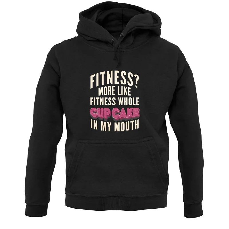 Fitness Cupcake In My Mouth Unisex Hoodie