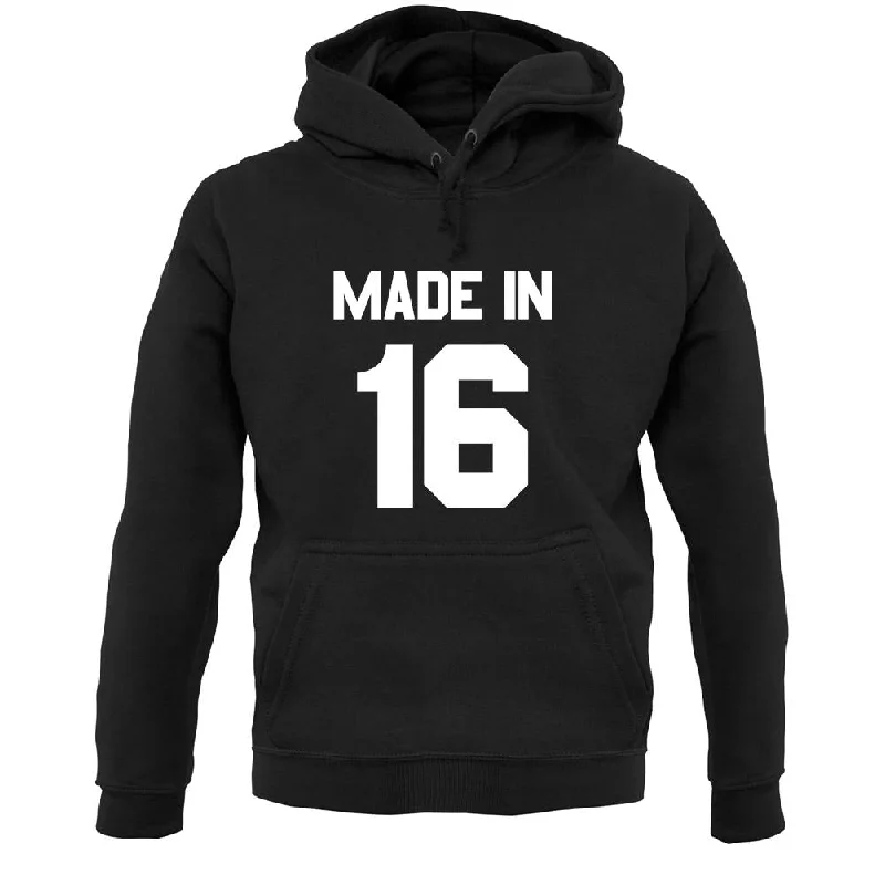 Made In '16 Unisex Hoodie